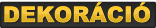 DEKOR�CI� DEKOR�CI� DEKOR�CI� DEKOR�CI�